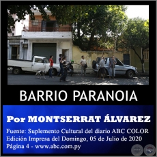 BARRIO PARANOIA - Por MONTSERRAT LVAREZ - Domingo, 05 de Julio de 2020